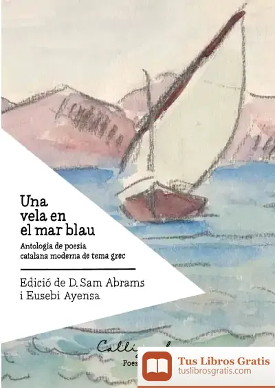 Descargar Una Vela En El Mar Blau de Eusebi Ayensa I Prat