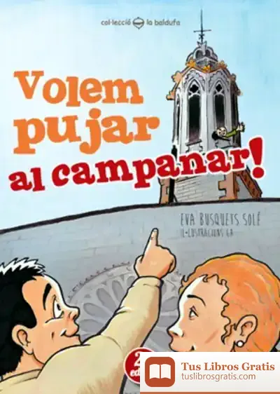 Descargar Volem Pujar Al Campanar!
