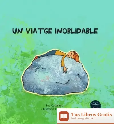 Descargar Un Viatge Inoblidable
