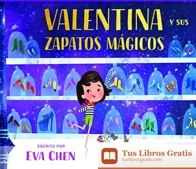 Descargar Valentina Y Sus Zapatos Mágicos