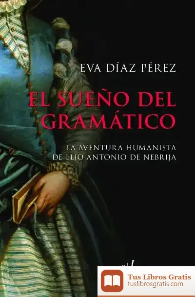 Descargar El Sueño Del Gramático