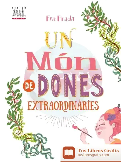 Descargar Un Món De Dones Extraordinàries