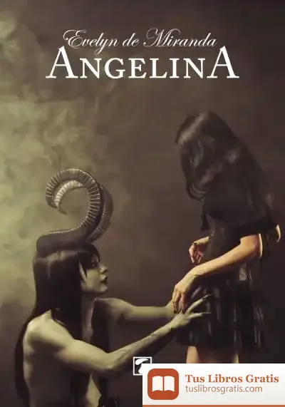Descargar Angelina de Evelyn de Miranda