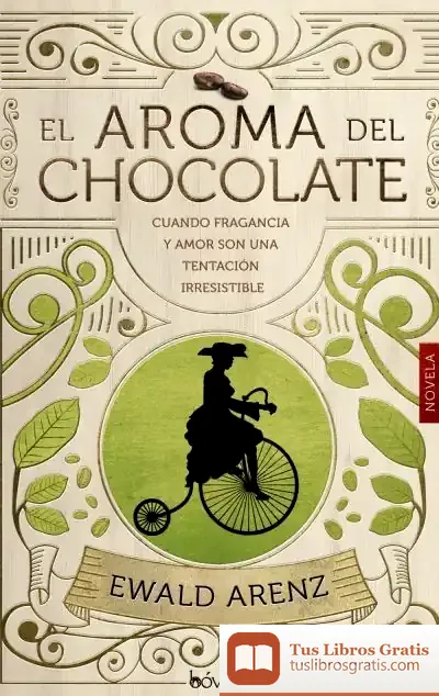 Descargar El Olor Del Chocolate
