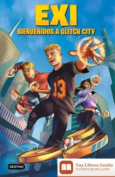 Descargar Exi. Bienvenidos A Glitch City