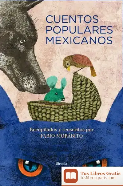 Descargar Cuentos Populares Mexicanos de Fabio Morábito