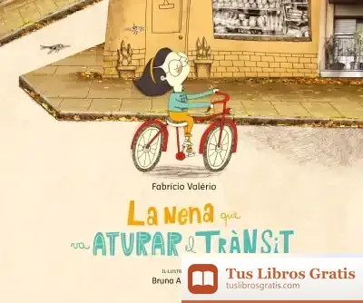 Descargar La Nena Que Va Aturar El Trànsit