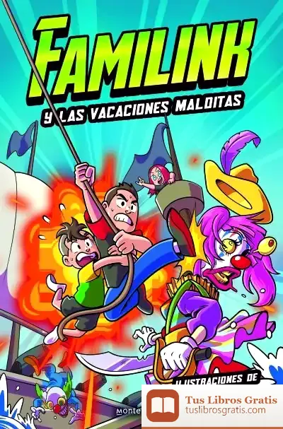 Descargar Familink Y Las Vacaciones Malditas