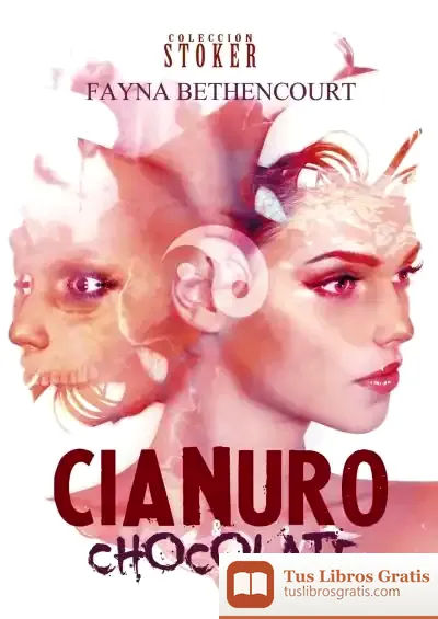 Descargar Cianuro Y Chocolate de Fayna Bethencourt
