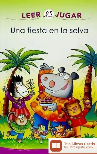 Descargar Una Fiesta En La Selva de Febe Sillani