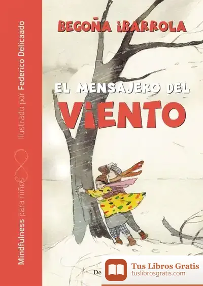 Descargar El Mensajero Del Viento de Federico Delicado