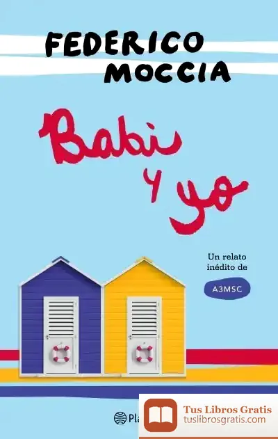 Descargar Babi Y Yo de Federico Moccia