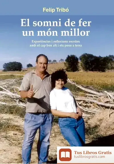 Descargar El Somni De Fer Un Món Millor
