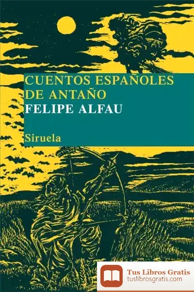 Descargar Cuentos Españoles De Antaño