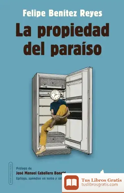 Descargar La Propiedad Del Paraíso