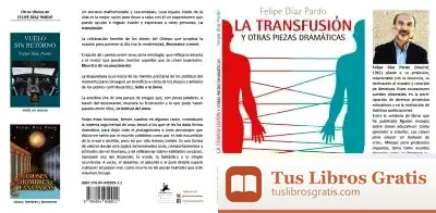 Descargar La Transfusión de Felipe Díaz Pardo