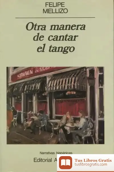 Descargar Otra Manera De Cantar El Tango