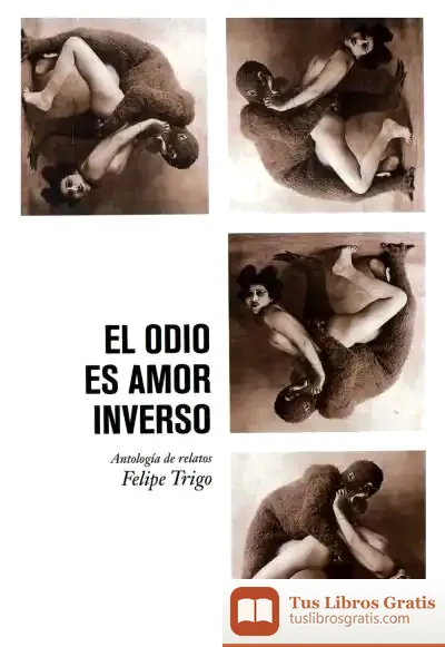 Descargar El Odio Es Amor Inverso de Felipe Trigo