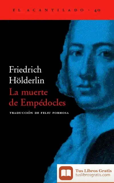 Descargar La Muerte De Empédocles de Feliu Formosa