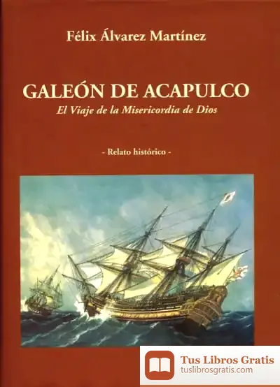 Descargar Galeón De Acapulco de Javier Rodrigo
