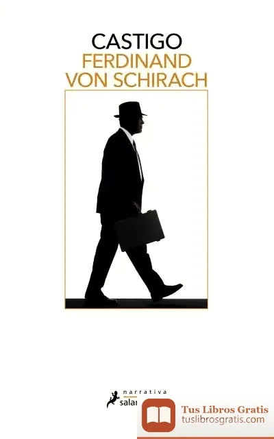 Descargar Castigo de Ferdinand Von Schirach