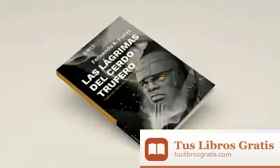 Descargar Las Lágrimas Del Cerdo Trufero