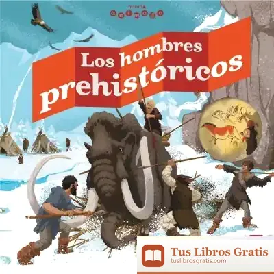 Descargar Los Hombres Prehistóricos