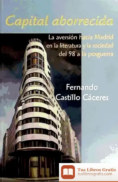 Descargar Capital Aborrecida de Fernando Castillo Cáceres