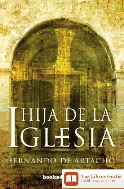 Descargar Hija De La Iglesia
