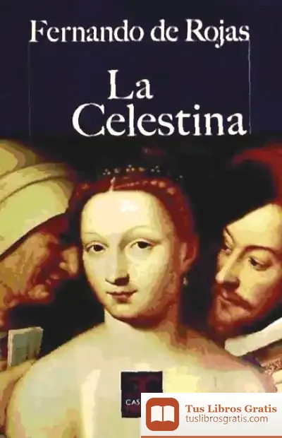 Descargar Celestina, La de Fernando de Rojas