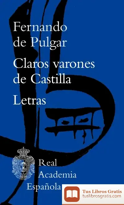 Descargar Claros Varones De Castilla / Letras