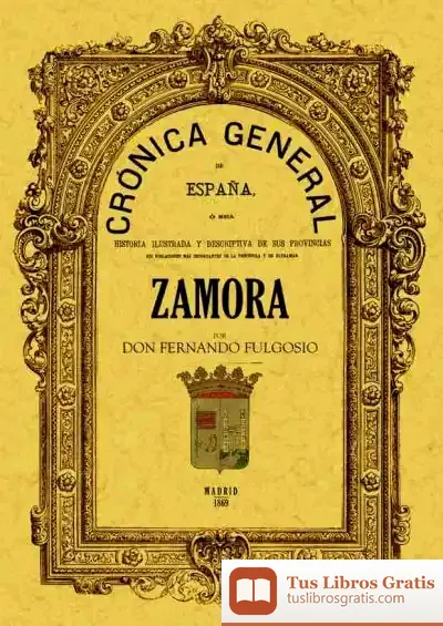 Descargar Crónica De La Provincia De Zamora