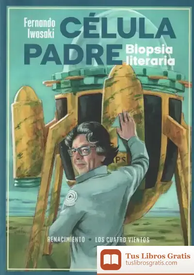 Descargar Célula Padre de Fernando Iwasaki