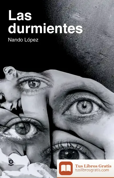 Descargar Las Durmientes de Fernando J. López