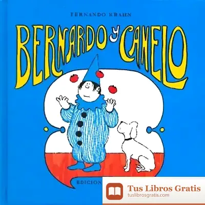 Descargar Bernardo Y Canelo