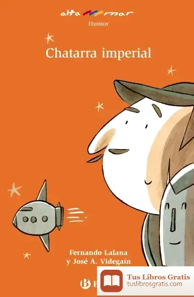 Descargar Chatarra Imperial de Fernando Lalana