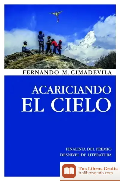 Descargar Acariciando El Cielo