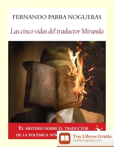 Descargar Las Cinco Vidas Del Traductor Miranda