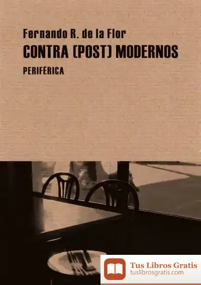 Descargar Contra(Post)Modernos