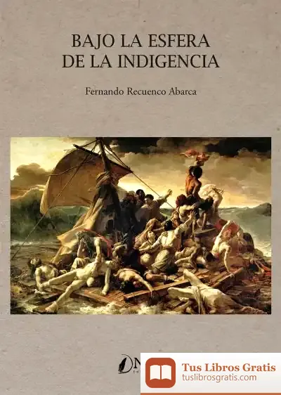 Descargar Bajo La Esfera De La Indigencia