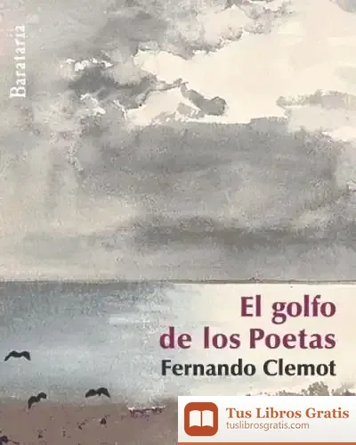 Descargar El Golfo De Los Poetas de Klaartje Van Der Put
