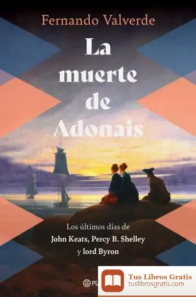 Descargar La Muerte De Adonais de Fernando Valverde Rodríguez