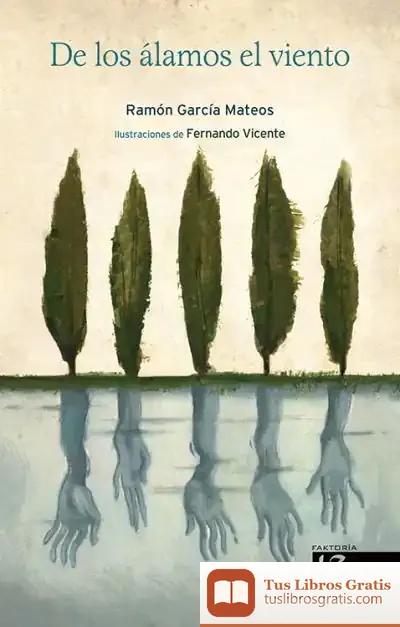 Descargar De Los Álamos El Viento de Fernando Vicente