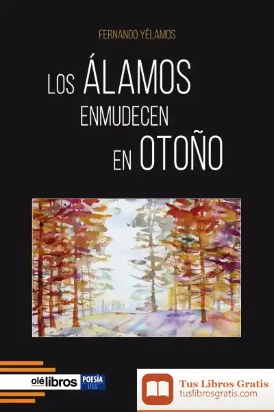 Descargar Los Álamos Enmudecen En Otoño