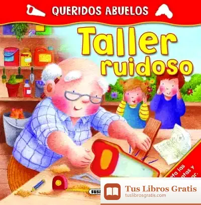 Descargar Queridos Abuelos. Taller Ruidoso