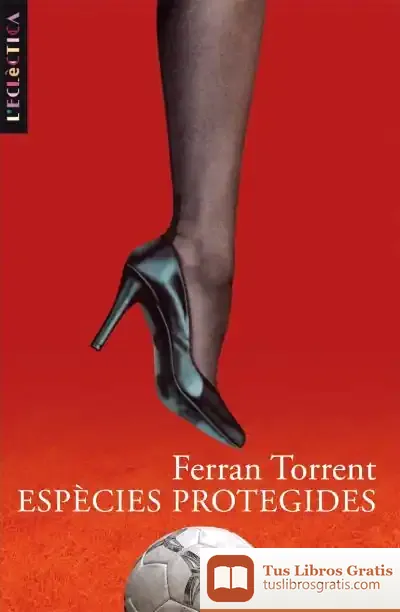 Descargar Espècies Protegides de Ferran Torrent