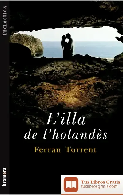 Descargar L´Illa De L´Holandès de Ferran Torrent