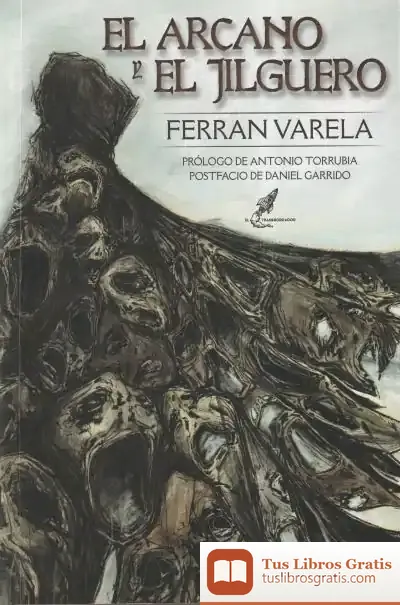 Descargar El Arcano Y El Jilguero
