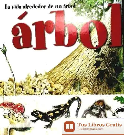 Descargar La Vida Alrededor De Un Árbol
