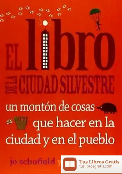 Descargar El Libro De La Ciudad Silvestre